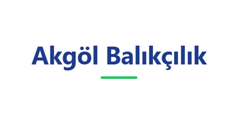 Akgöl Balıkçılık