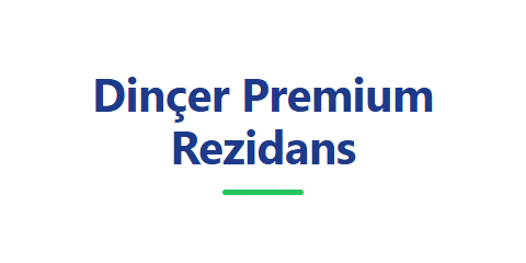 Dinçer Premium Rezidans