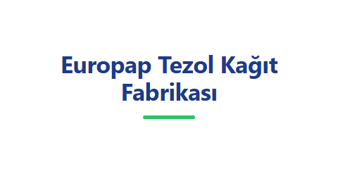 Europap Tezol Kağıt