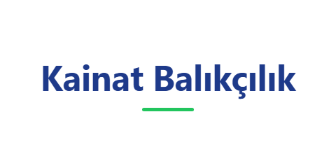 Kainat Balıkçılık