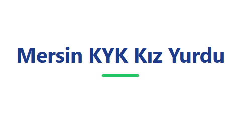 Mersin KYK Kız Yurdu