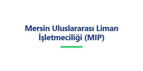 Mersin Uluslararası Liman İşletmeciliği