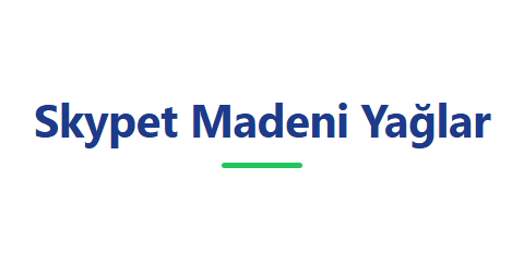Skypet Madeni Yağlar