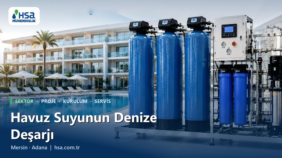 Havuz Suyu Arıtılıp Denize Deşarj Edilebilir mi?