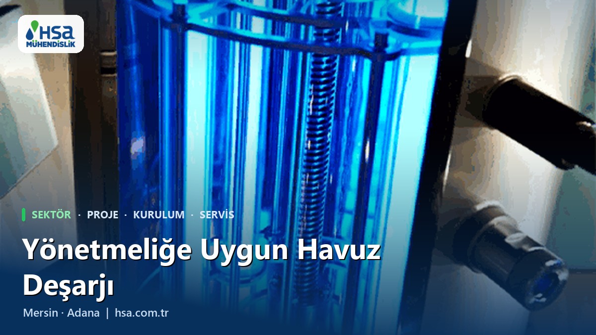 Havuz Suyunu Arıtıp Denize Deşarj: MESKİ Uyumlu Çözüm