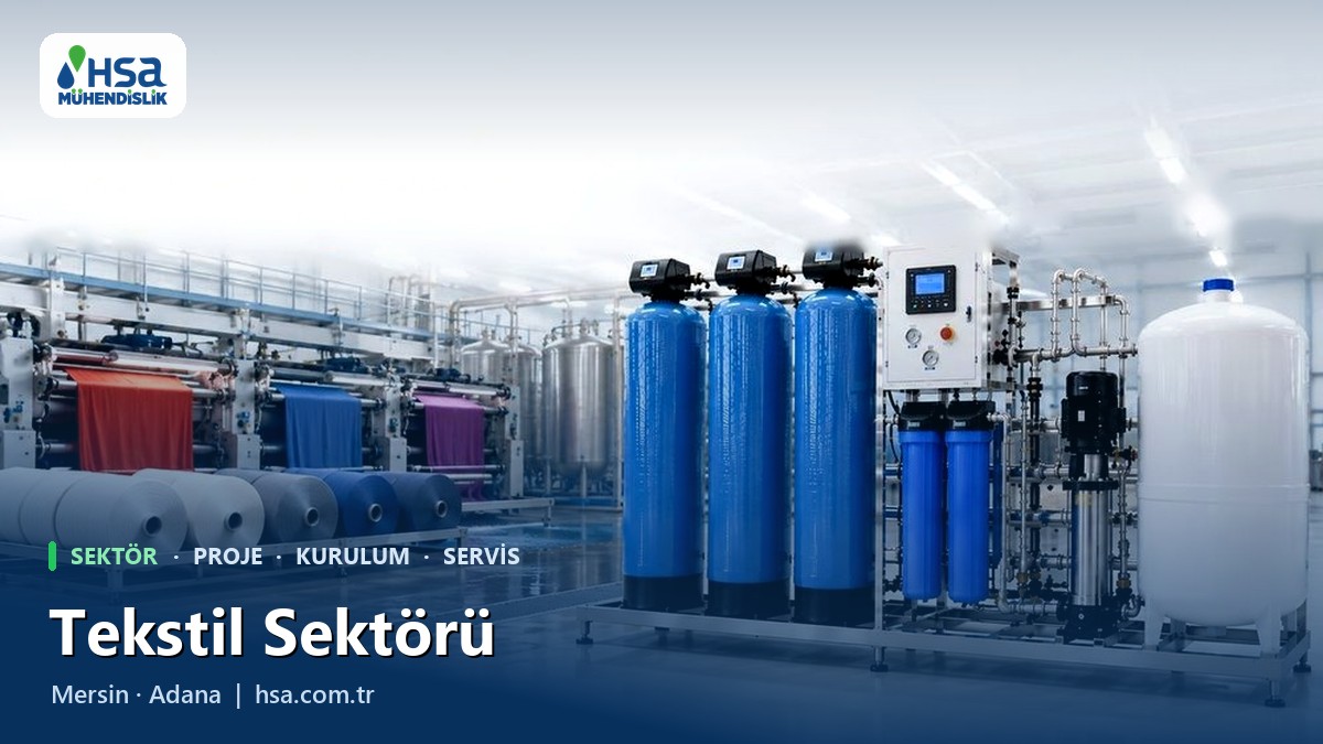 Tekstil Sektöründe Su Arıtma Sistemleri