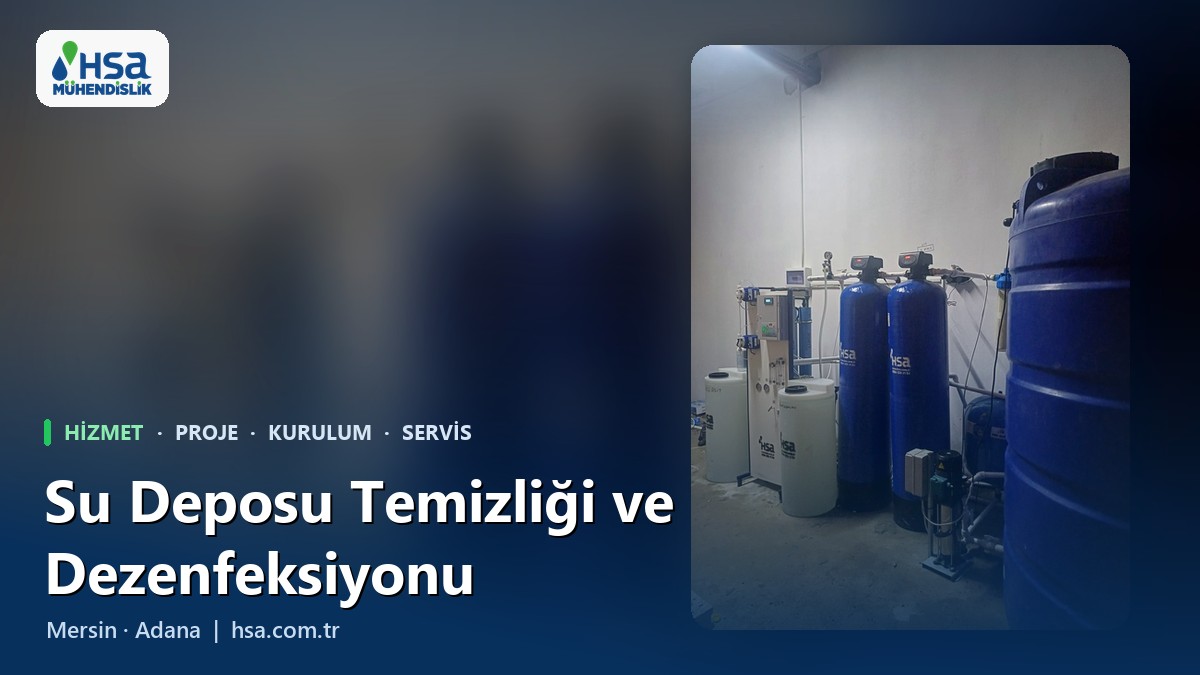Su Deposu Temizliği ve Dezenfeksiyonu