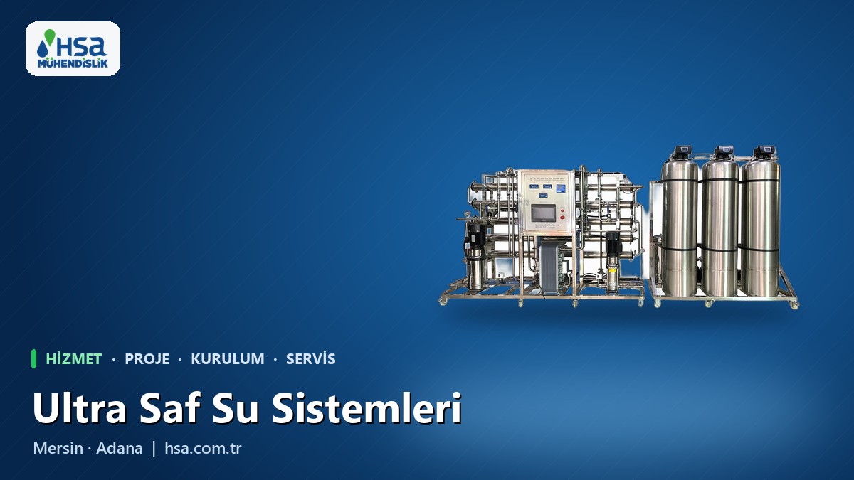 Ultra Saf Su Arıtma Sistemleri